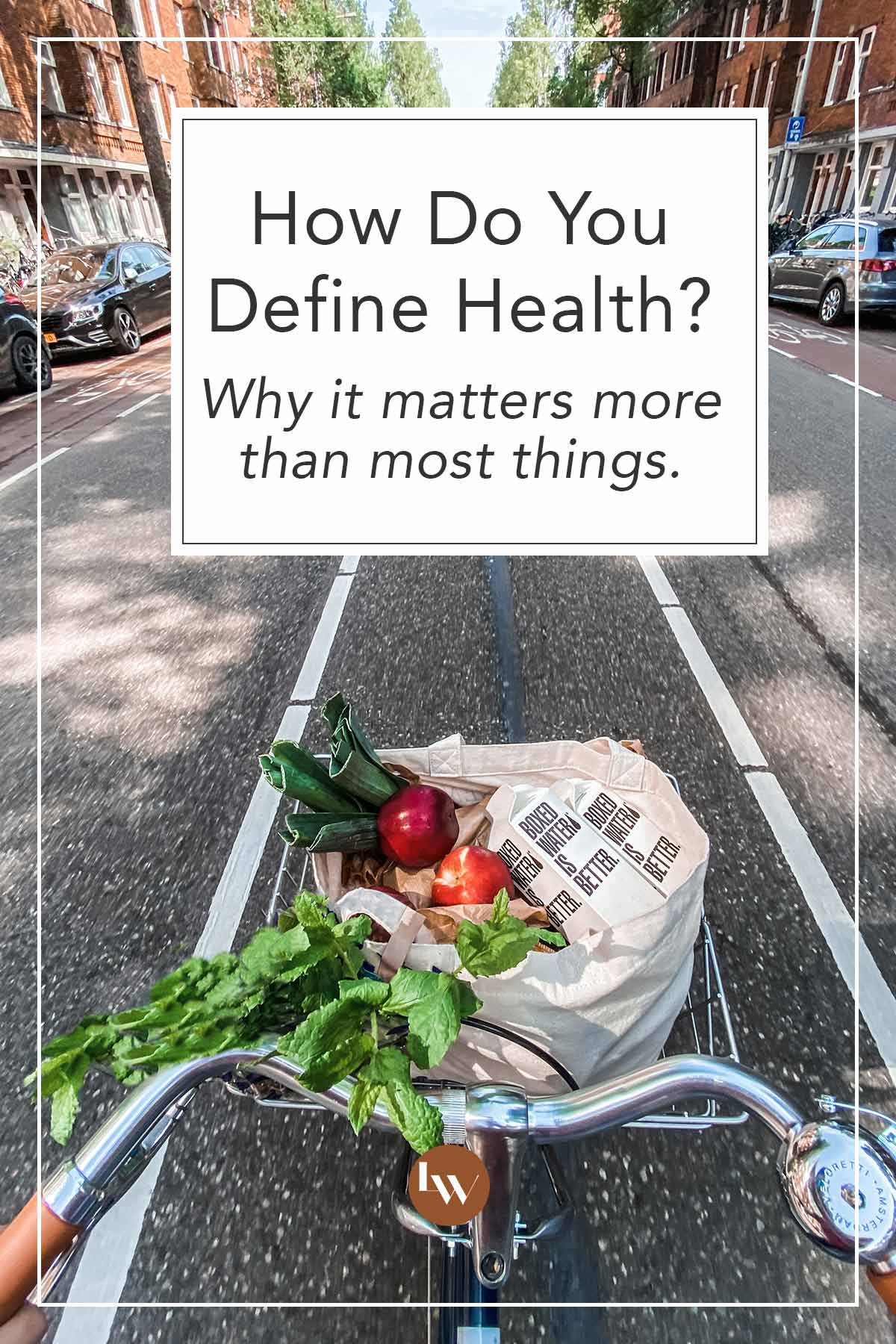 How Would You Define Health The Living Well