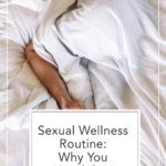 sexual wellness routine laying in bed