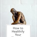 healthify your thought