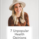 unpopular health opinions