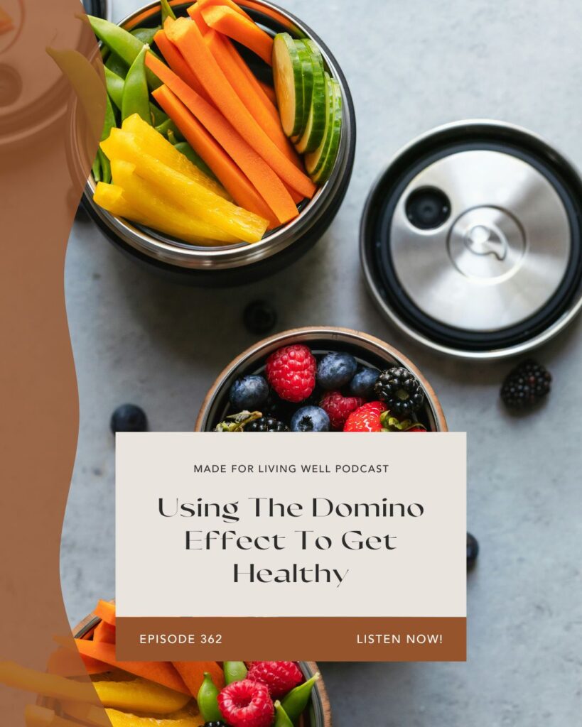 the domino effect to get healthy